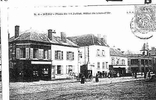 Ville de MERU Carte postale ancienne