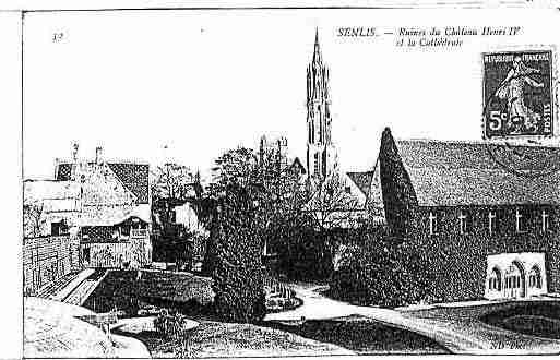 Ville de SENLIS Carte postale ancienne