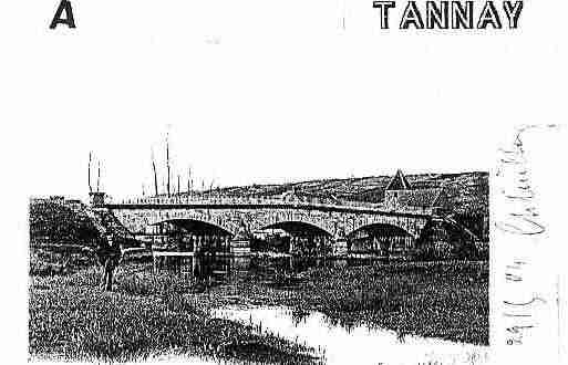 Ville de TANNAY Carte postale ancienne