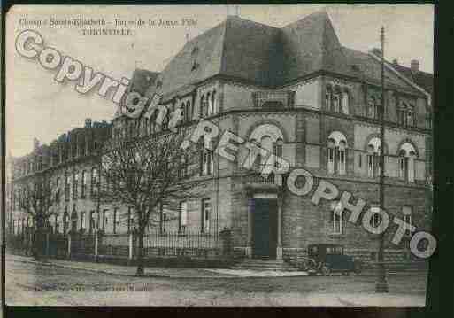 Ville de THIONVILLE Carte postale ancienne