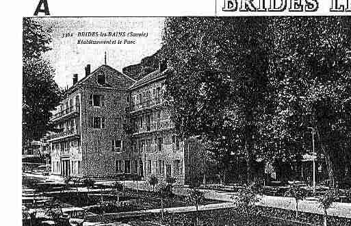 Ville de BRIDESLESBAINS Carte postale ancienne