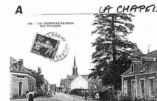 Ville de CHAPELLEDUBOIS(LA) Carte postale ancienne