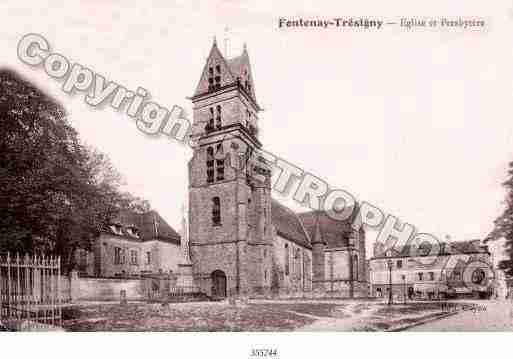 Ville de FONTENAYTRESIGNY Carte postale ancienne