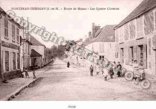 Ville de FONTENAYTRESIGNY Carte postale ancienne