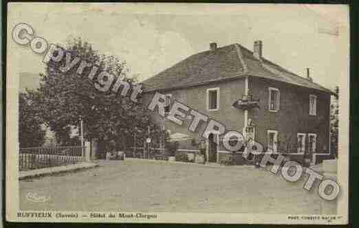 Ville de RUFFIEUX Carte postale ancienne