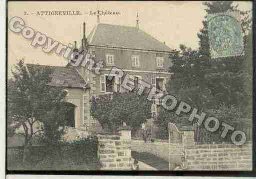 Ville de ATTIGNEVILLE Carte postale ancienne