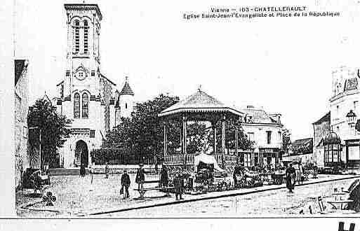 Ville de CHATELLERAULT Carte postale ancienne