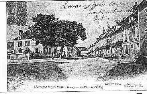 Ville de MAILLYLECHATEAU Carte postale ancienne