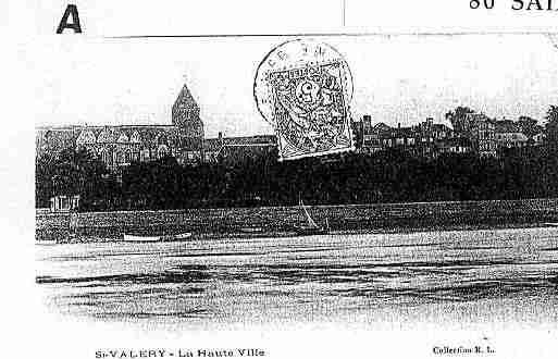 Ville de SAINTVALERYSURSOMME Carte postale ancienne