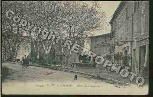 Ville de SAINTZACHARIE Carte postale ancienne