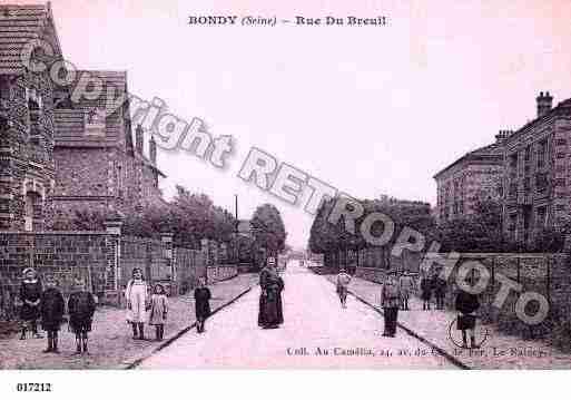 Ville de BONDY, carte postale ancienne