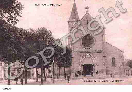 Ville de BONDY, carte postale ancienne