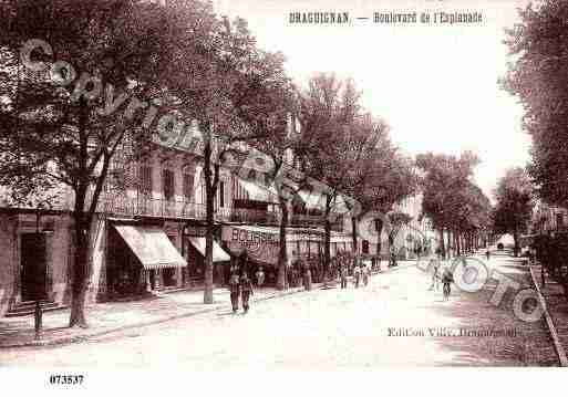 Ville de DRAGUIGNAN, carte postale ancienne