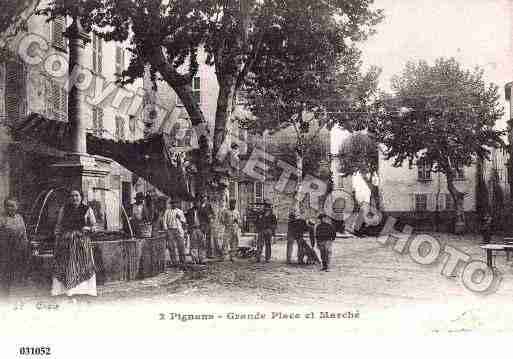 Ville de PIGNANS, carte postale ancienne