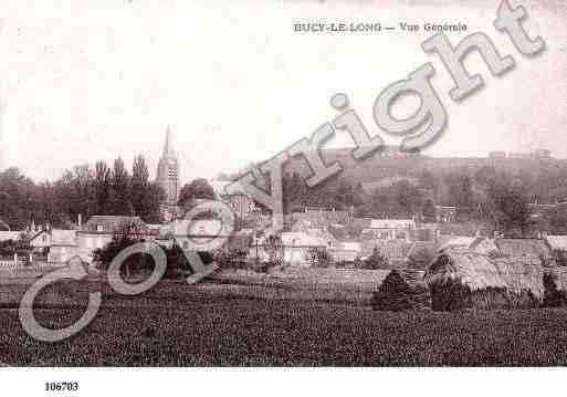Ville de BUCYLELONG, carte postale ancienne