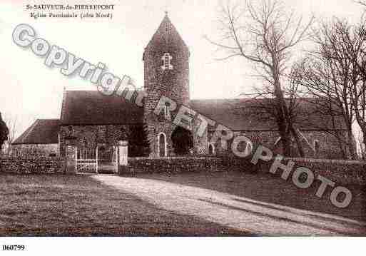 Ville de SAINTSAUVEURDEPIERREPONT, carte postale ancienne