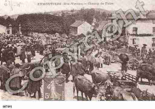 Ville de EYMOUTIERS, carte postale ancienne