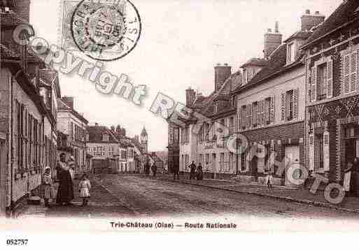 Ville de TRIECHATEAU, carte postale ancienne