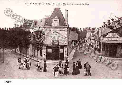 Ville de FOURAS, carte postale ancienne