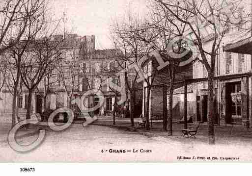 Ville de GRANS, carte postale ancienne