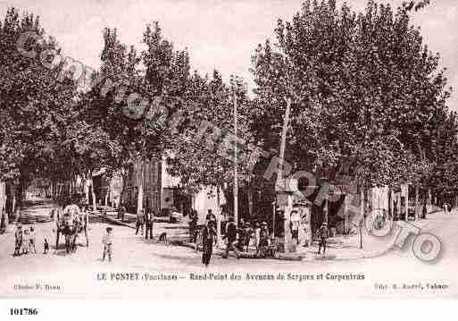 Ville de PONTET(LE), carte postale ancienne