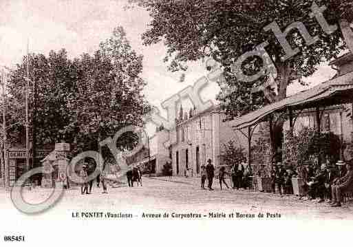 Ville de PONTET(LE), carte postale ancienne