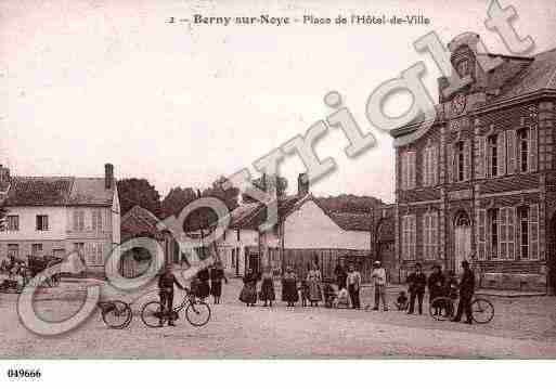 Ville de BERNYSURNOYE, carte postale ancienne