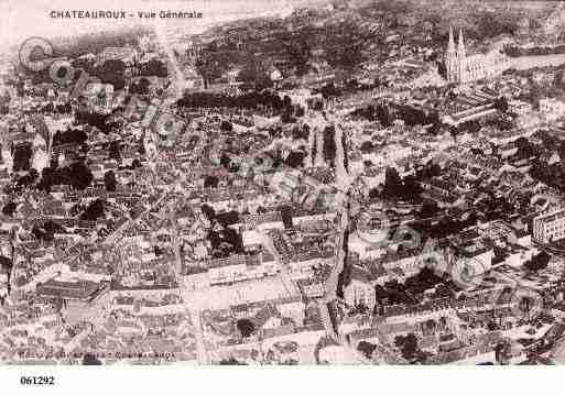 Ville de CHATEAUROUX, carte postale ancienne