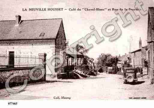 Ville de NEUVILLEHOUSSET(LA), carte postale ancienne