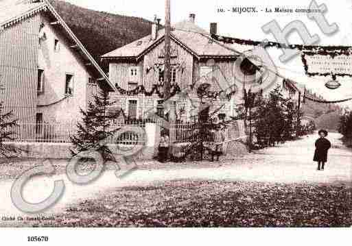 Ville de MIJOUX, carte postale ancienne