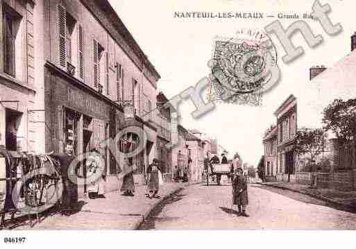 Ville de NANTEUILLESMEAUX, carte postale ancienne