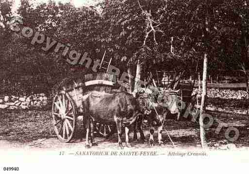 Ville de SAINTEFEYRE, carte postale ancienne