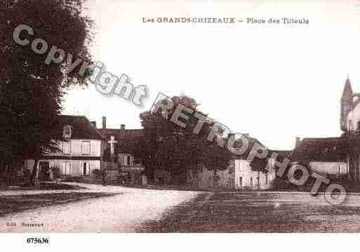 Ville de GRANDSCHEZEAUX(LES), carte postale ancienne