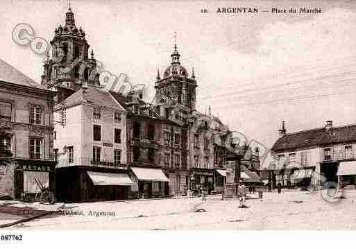 Ville de ARGENTAN, carte postale ancienne