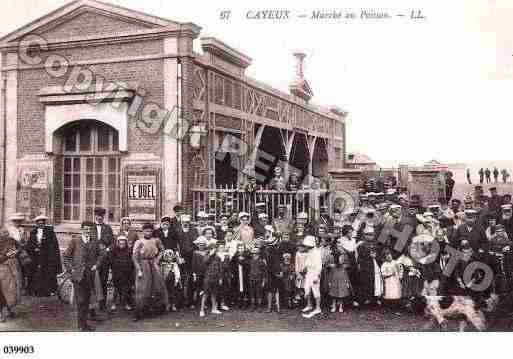 Ville de CAYEUXSURMER, carte postale ancienne