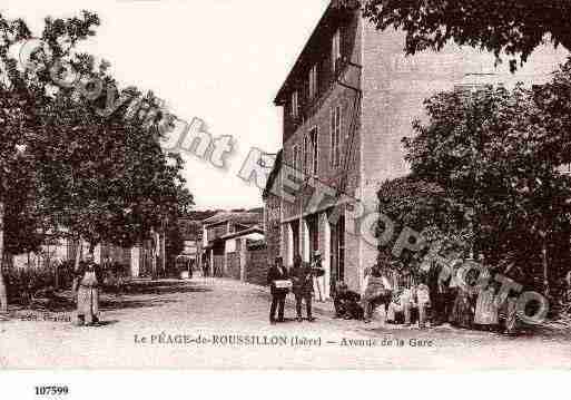 Ville de PEAGEDEROUSSILLON(LE), carte postale ancienne