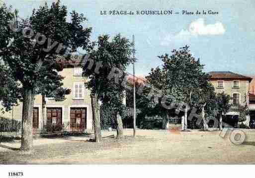 Ville de PEAGEDEROUSSILLON(LE), carte postale ancienne