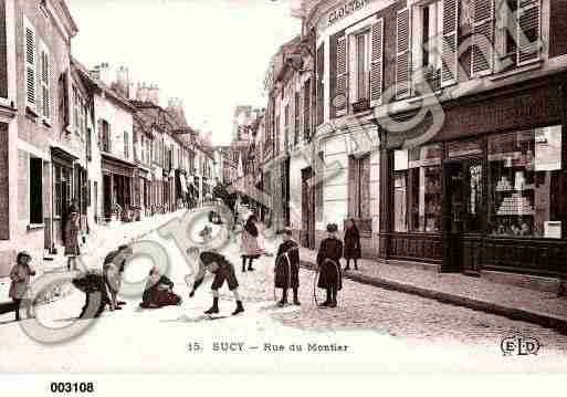 Ville de SUCYENBRIE, carte postale ancienne