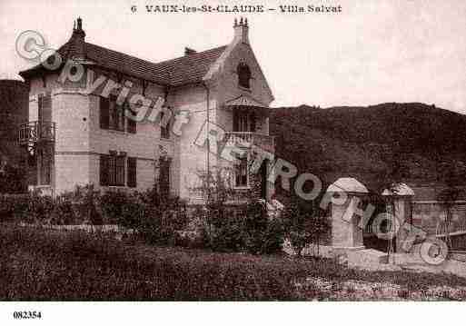 Ville de VAUXLESSAINTCLAUDE, carte postale ancienne