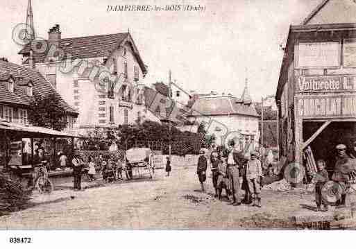 Ville de DAMPIERRELESBOIS, carte postale ancienne