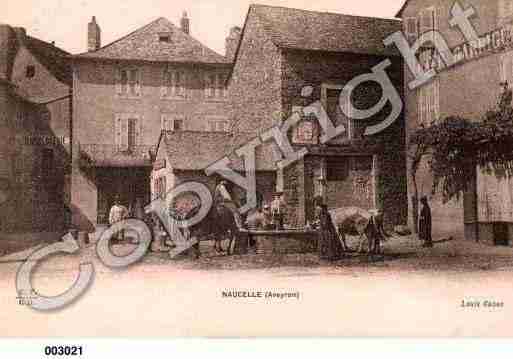 Ville de NAUCELLE, carte postale ancienne