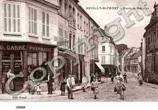 Ville de NEUILLYSAINTFRONT, carte postale ancienne