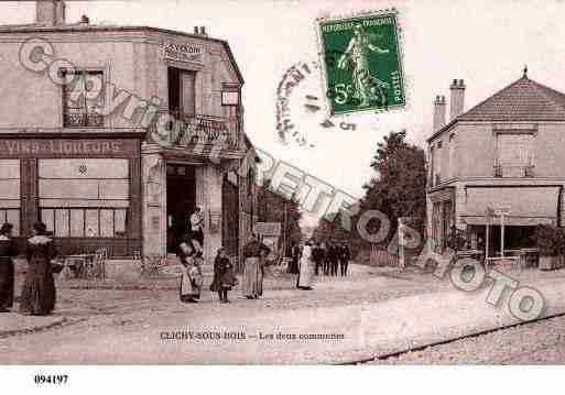 Ville de CLICHYSBOIS, carte postale ancienne