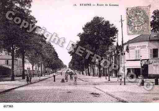 Ville de STAINS, carte postale ancienne