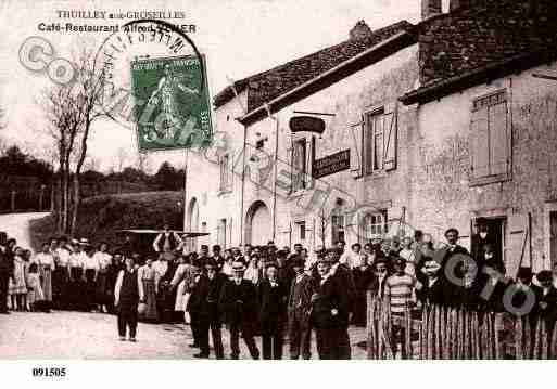 Ville de THUILLEYAUXGROSEILLES, carte postale ancienne