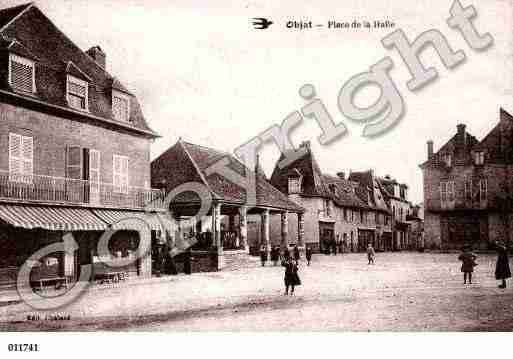 Ville de OBJAT, carte postale ancienne