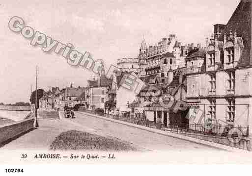 Ville de AMBOISE, carte postale ancienne