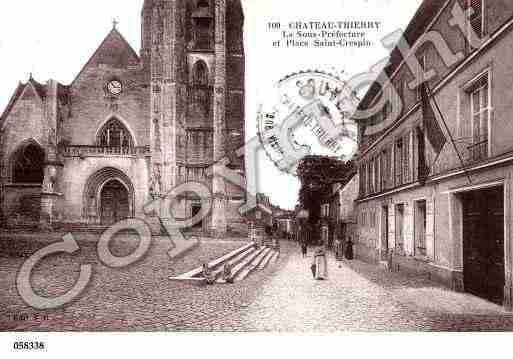 Ville de CHATEAUTHIERRY, carte postale ancienne