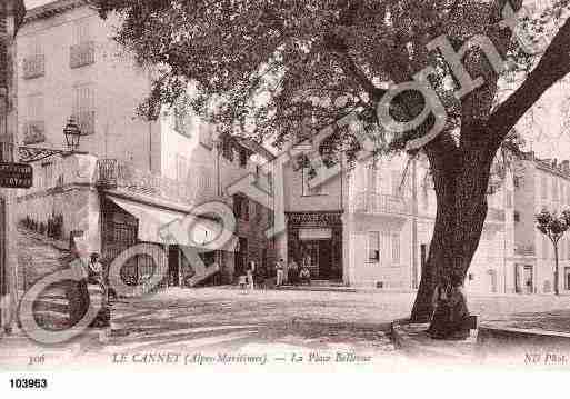 Ville de CANNET(LE), carte postale ancienne