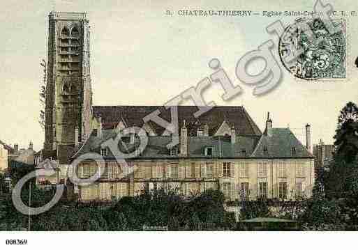 Ville de CHATEAUTHIERRY, carte postale ancienne